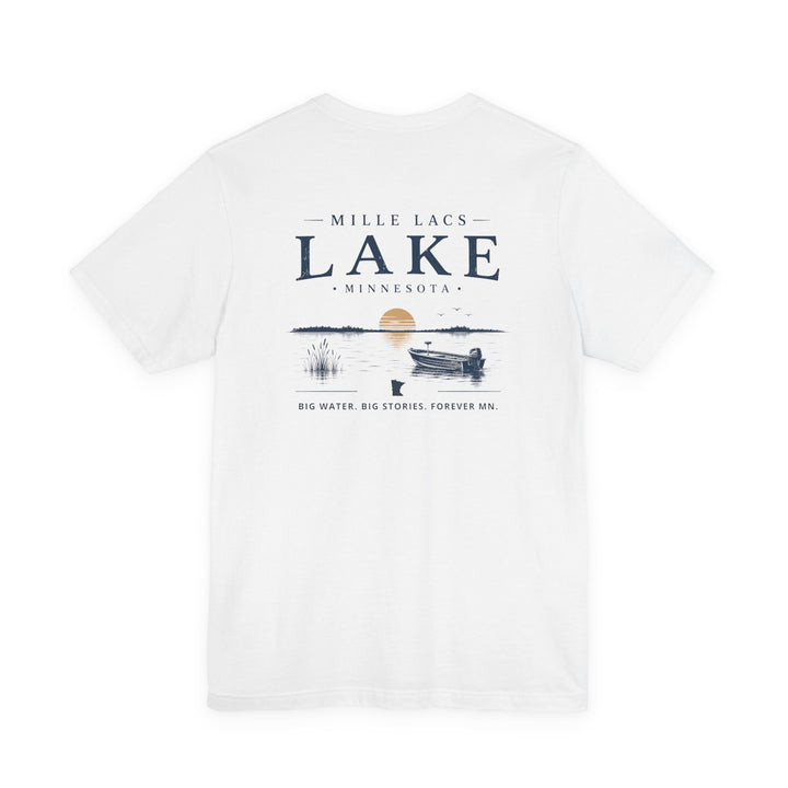 Mille Lacs Lake - Big Water Big Stories Tee