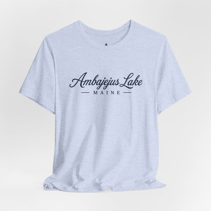 Ambajejus Lake Shirt - Maine Script Tee