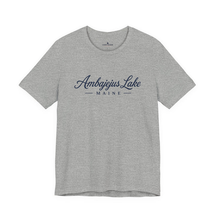 Ambajejus Lake Shirt - Maine Script Tee