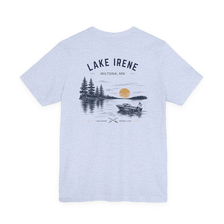 Lake Irene - Lake More Worry Less Tee