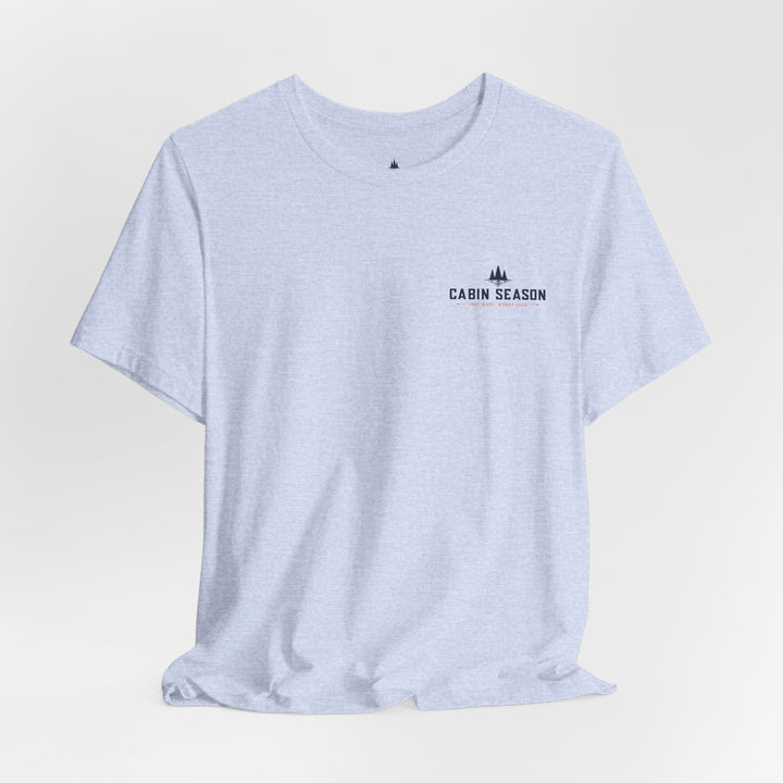 Cabin Season - Lake More Worry Less Tee