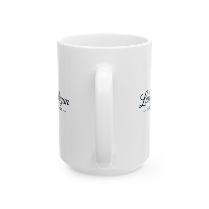 Michigan Lakeside Mug — Lake Michigan Script Coffee Cup (11oz, 15oz)