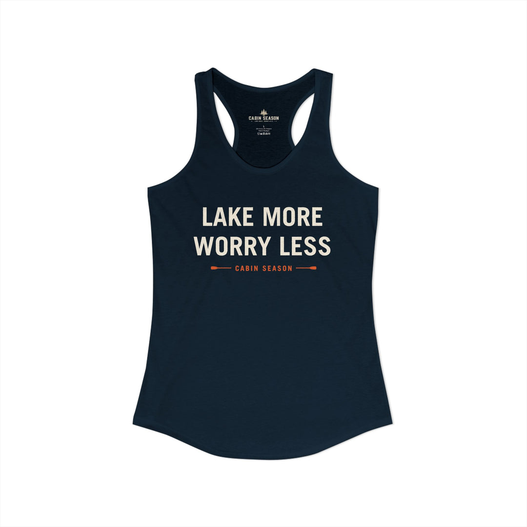 Lake More Worry Less Women&