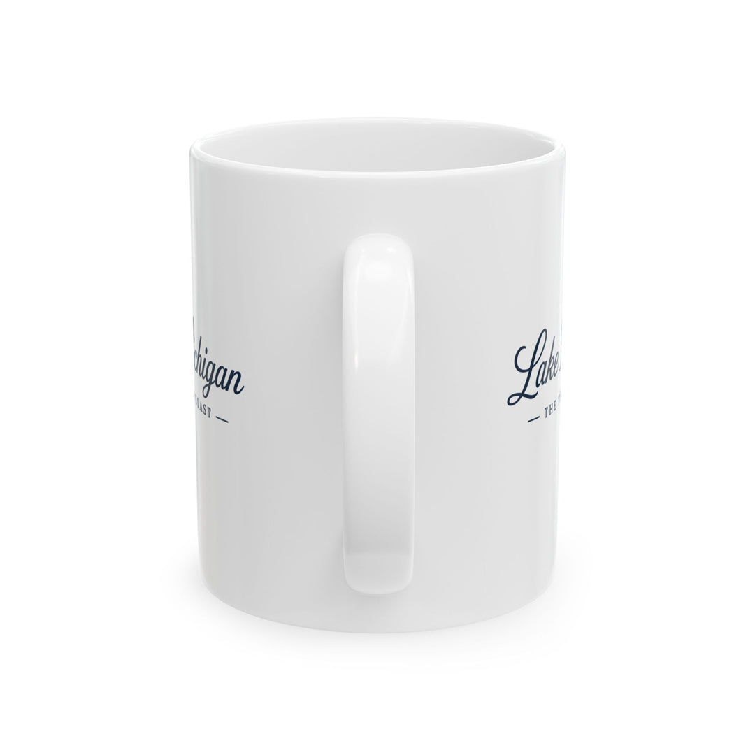 Michigan Lakeside Mug — Lake Michigan Script Coffee Cup (11oz, 15oz)