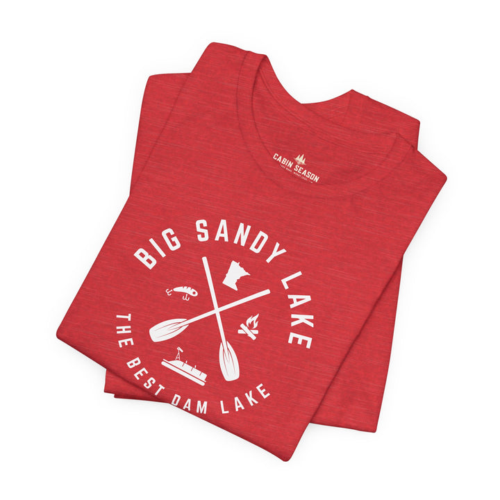 Big Sandy Lake - Best Dam Lake Tee