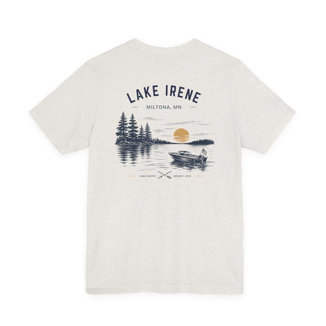Lake Irene - Lake More Worry Less Tee