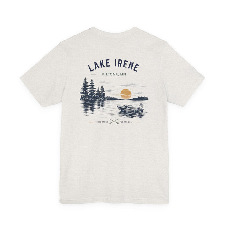 Lake Irene - Lake More Worry Less Tee