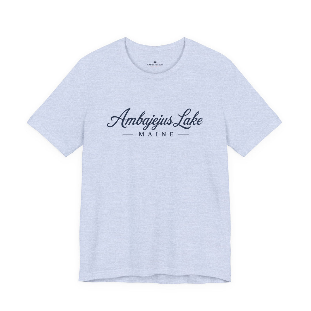 Ambajejus Lake Shirt - Maine Script Tee