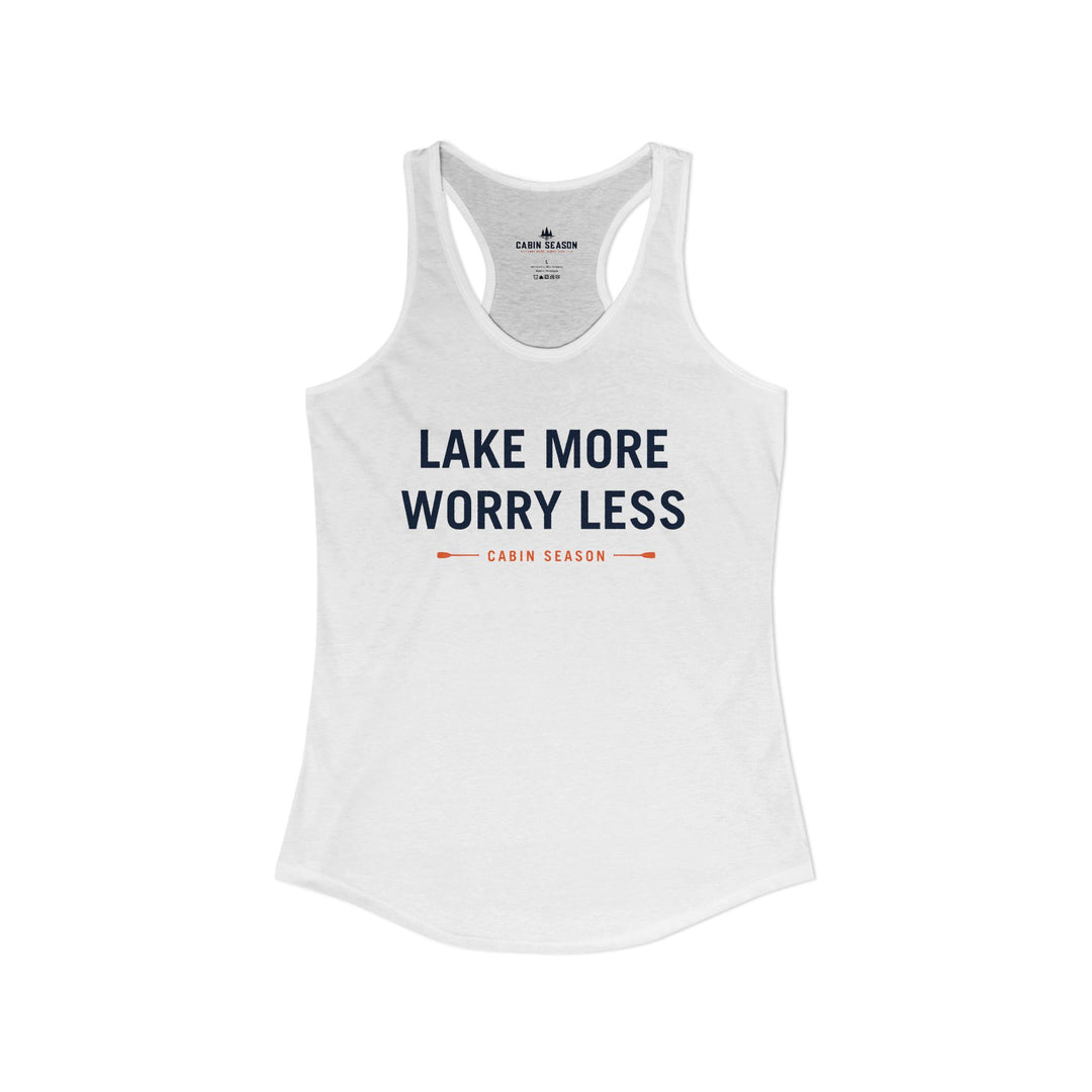 Lake More Worry Less Women&