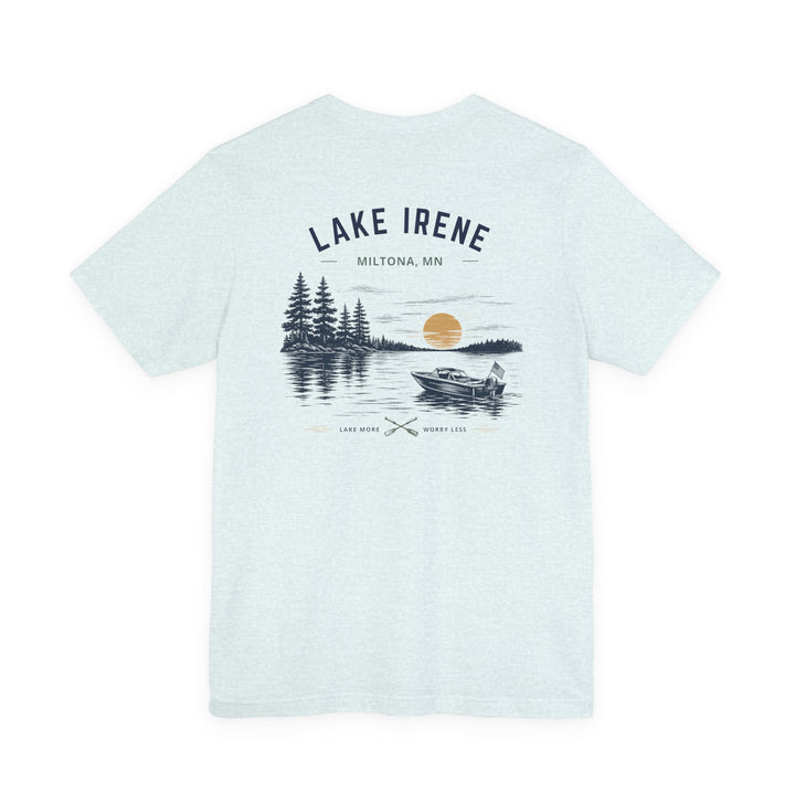 Lake Irene - Lake More Worry Less Tee
