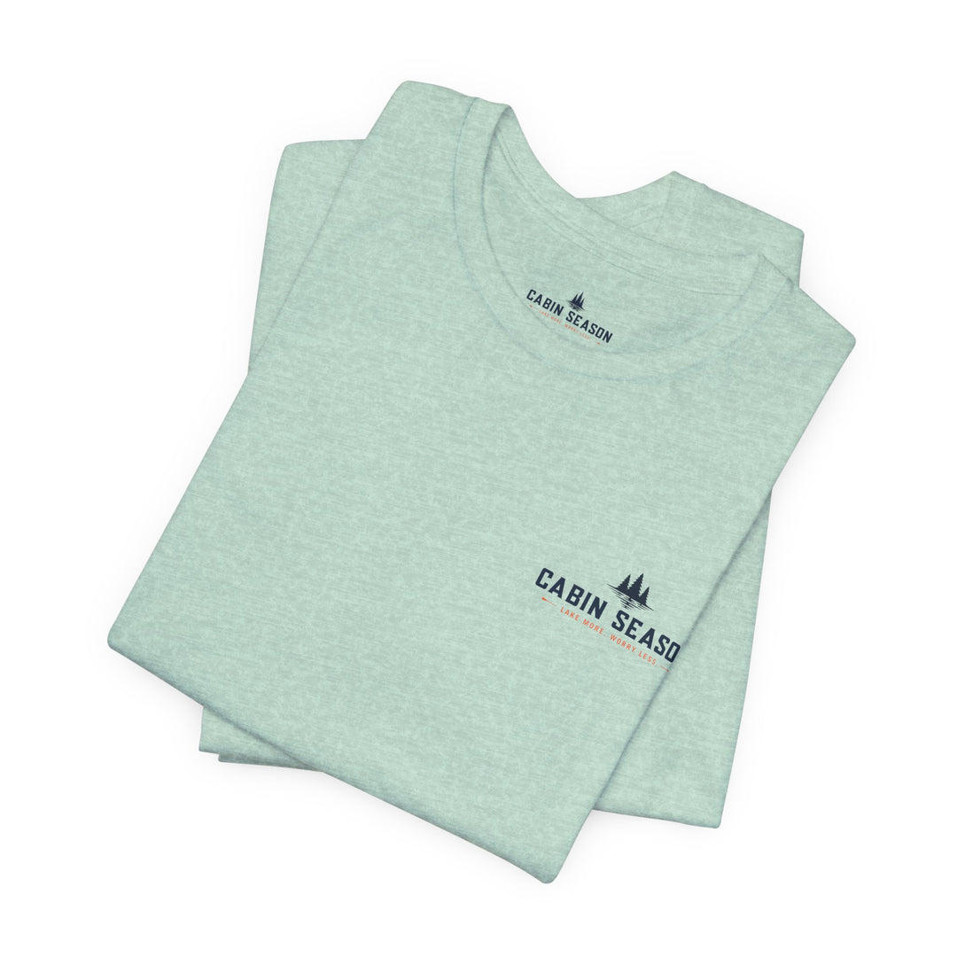 Cabin Season - Lake More Worry Less Tee