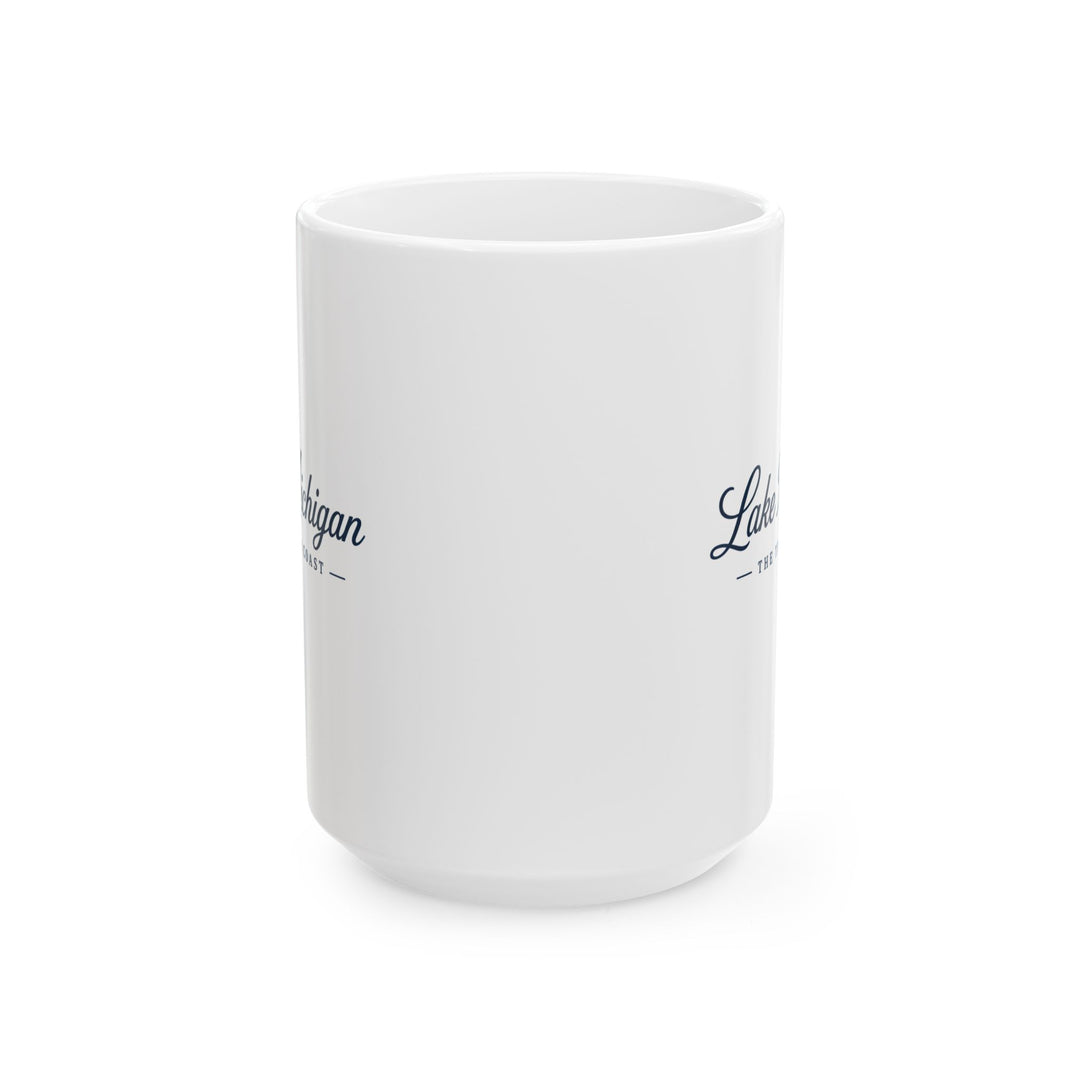 Michigan Lakeside Mug — Lake Michigan Script Coffee Cup (11oz, 15oz)