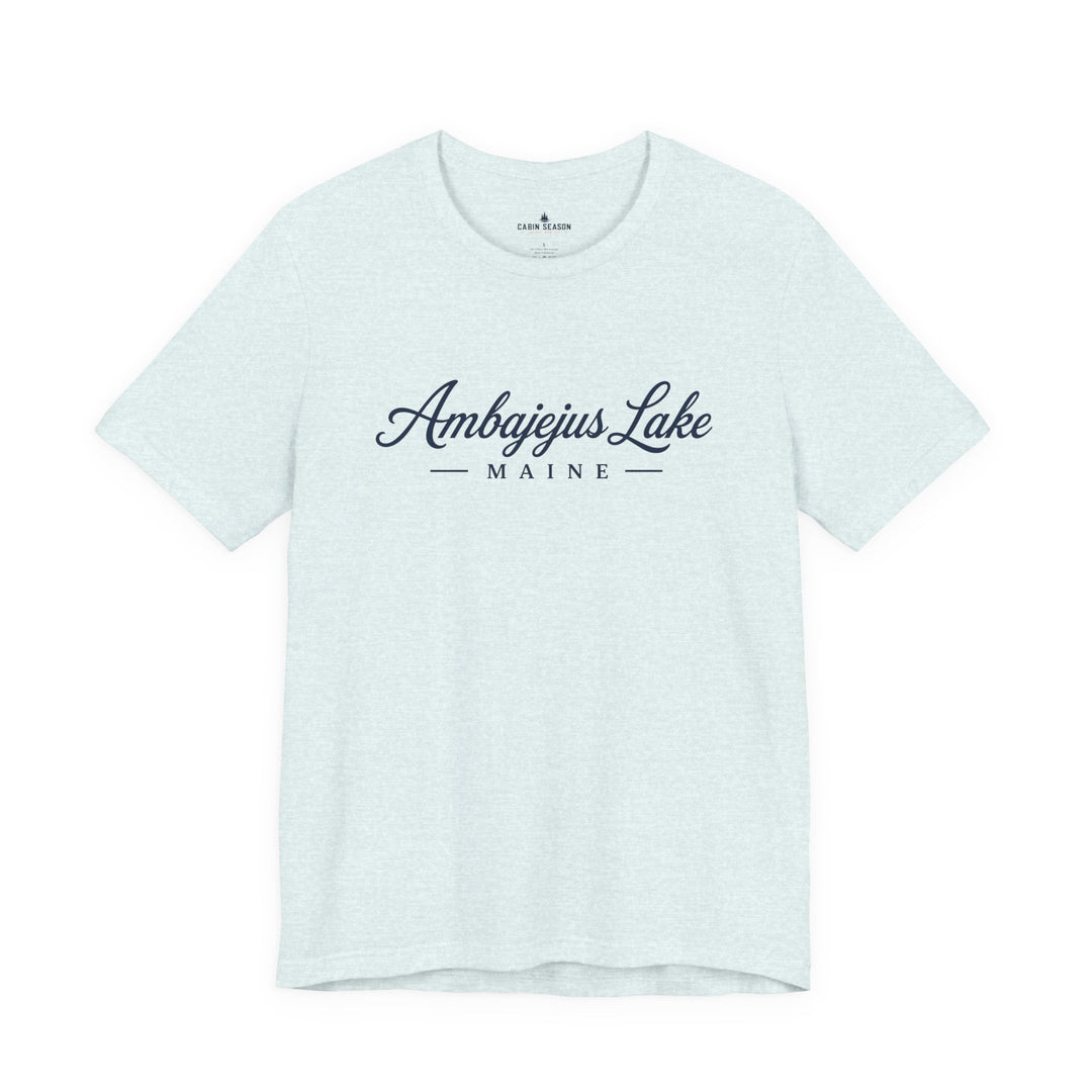 Ambajejus Lake Shirt - Maine Script Tee