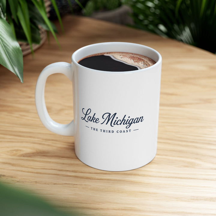 Michigan Lakeside Mug — Lake Michigan Script Coffee Cup (11oz, 15oz)