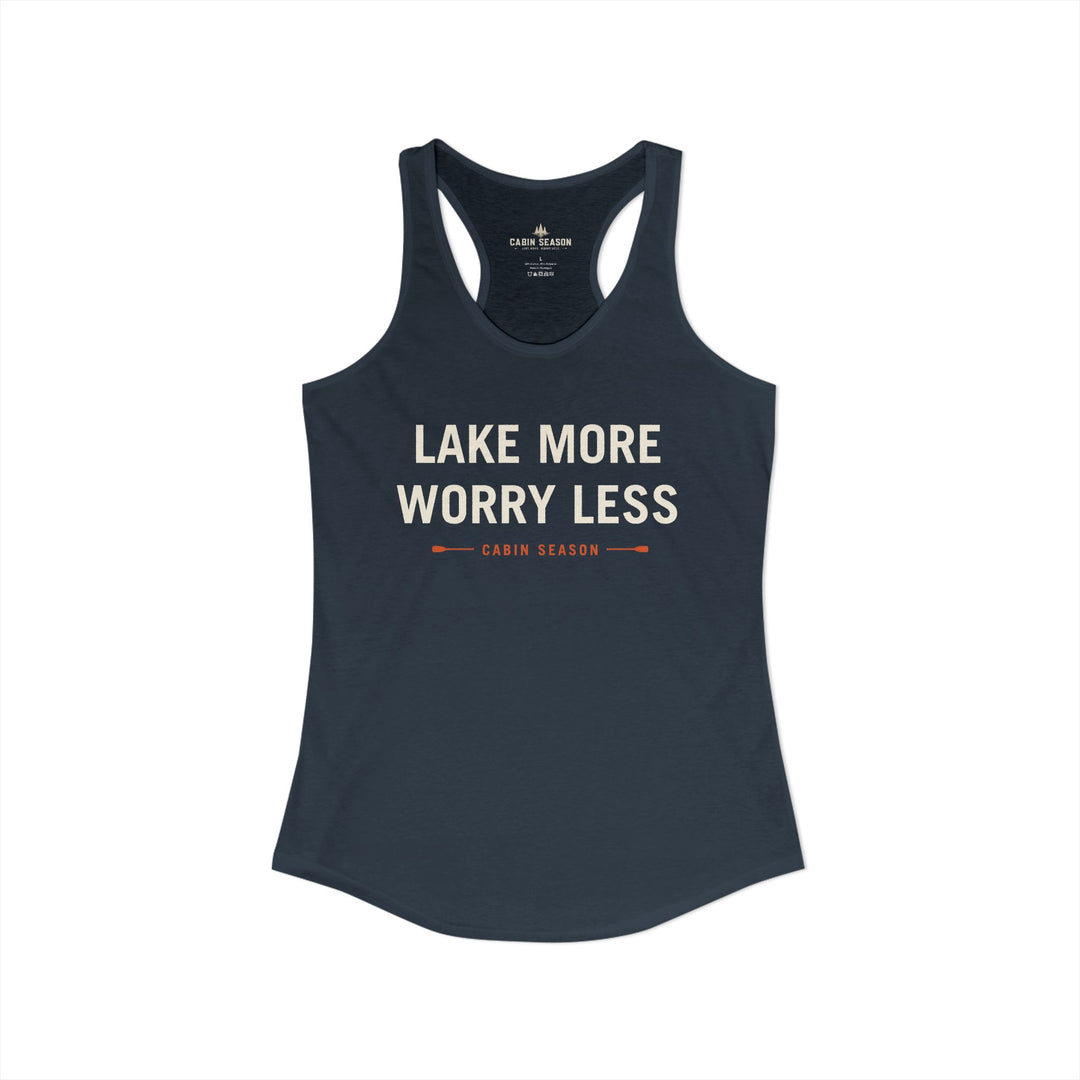 Lake More Worry Less Women&