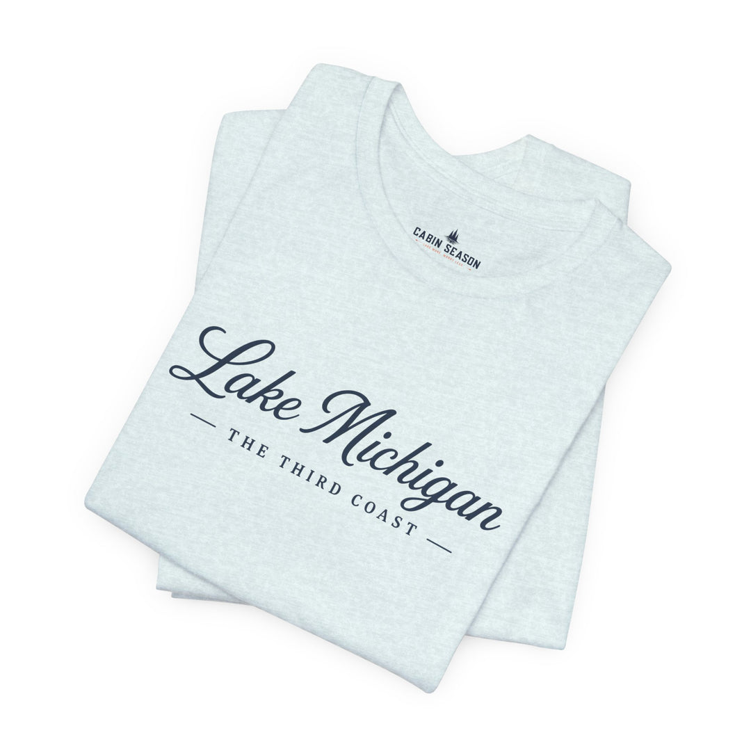 Lake Michigan Tee — "Lake Michigan: The Third Coast" Script T-Shirt
